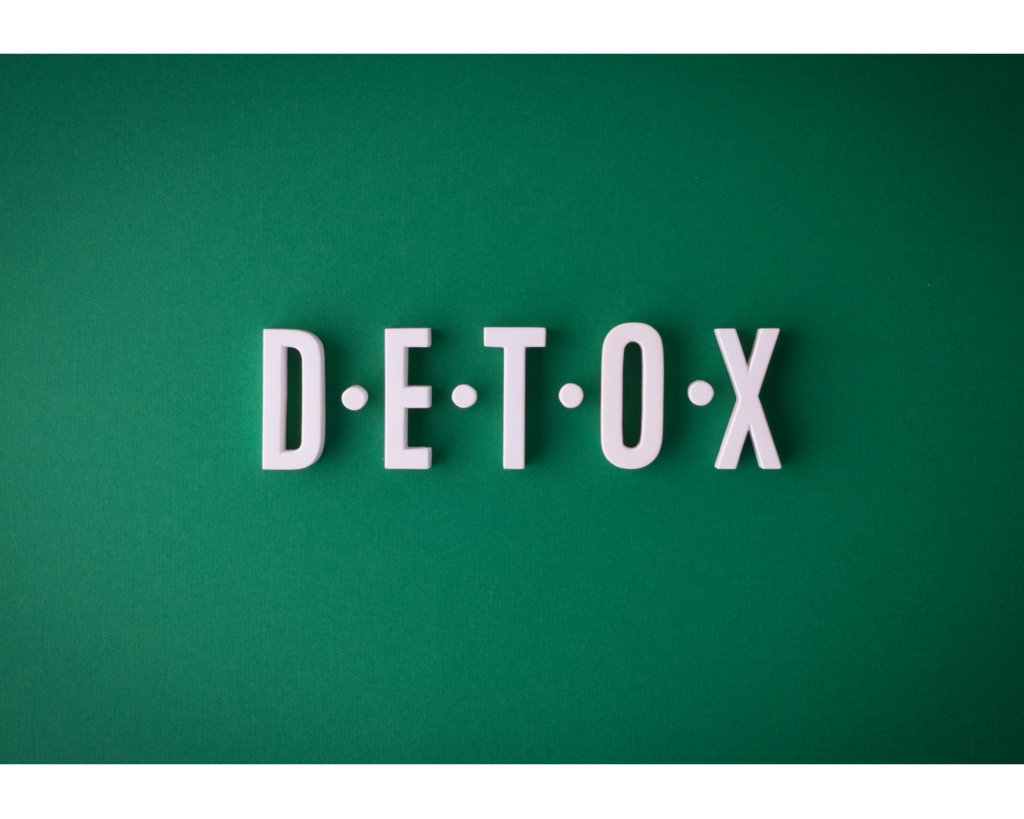 Detoxification is often referred to as a "Detox".